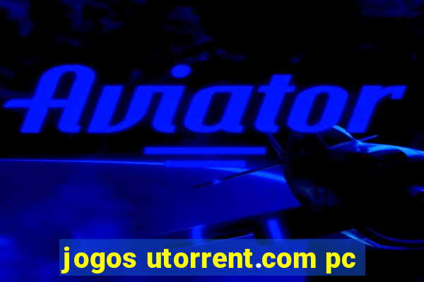 jogos utorrent.com pc